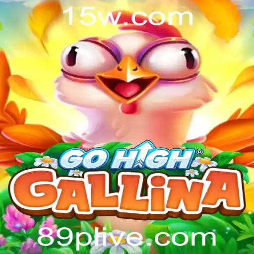 Desvendando o Mundo de GoHighGallina: Um Jogo Inovador com a Palavra-Chave 89P