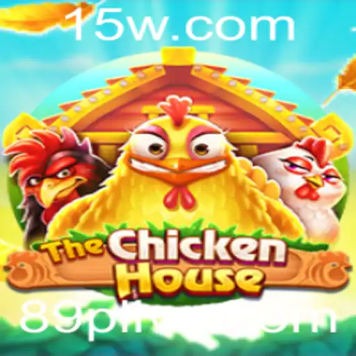 TheChickenHouse: Descubra o Fascinante Mundo do Jogo 89P